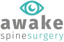 AWAKE SPINE SURGERY