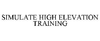 SIMULATE HIGH ELEVATION TRAINING