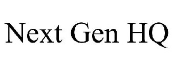 NEXT GEN HQ