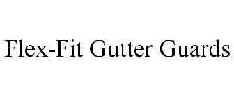 FLEX-FIT GUTTER GUARDS