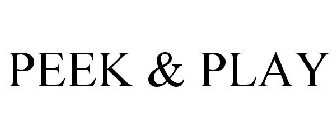 PEEK & PLAY