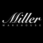 MILLER WAREHOUSE