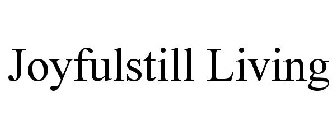 JOYFULSTILL LIVING