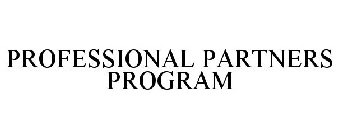 PROFESSIONAL PARTNERS PROGRAM