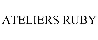 ATELIERS RUBY