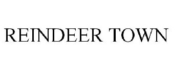 REINDEER TOWN