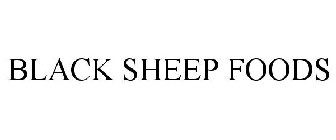 BLACK SHEEP FOODS