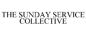 THE SUNDAY SERVICE COLLECTIVE