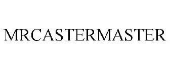 MRCASTERMASTER