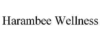 HARAMBEE WELLNESS