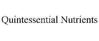 QUINTESSENTIAL NUTRIENTS