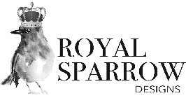 ROYAL SPARROW DESIGNS