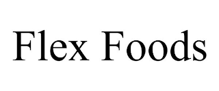 FLEX FOODS