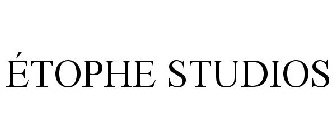 ÉTOPHE STUDIOS