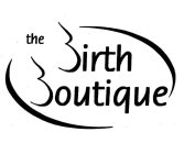 THE BIRTH BOUTIQUE