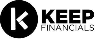 K KEEP FINANCIALS