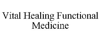 VITAL HEALING FUNCTIONAL MEDICINE