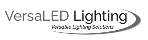 VERSALED LIGHTING VERSATILE LIGHTING SOLUTIONS