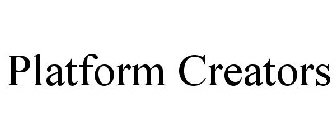 PLATFORM CREATORS