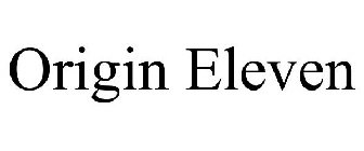ORIGIN ELEVEN
