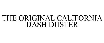 THE ORIGINAL CALIFORNIA DASH DUSTER