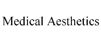 MEDICAL AESTHETICS