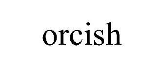 ORCISH