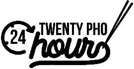 24 TWENTY PHO HOUR