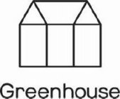 GREENHOUSE