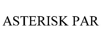 ASTERISK PAR