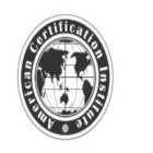 AMERICAN CERTIFICATION INSTITUTE