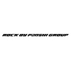 ROCK BY PANSHI GROUP