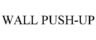 WALL PUSH-UP