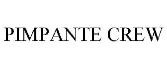 PIMPANTE CREW