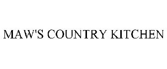MAW'S COUNTRY KITCHEN