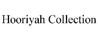HOORIYAH COLLECTION
