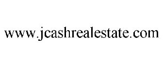 WWW.JCASHREALESTATE.COM