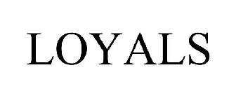LOYALS