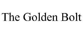 THE GOLDEN BOLT