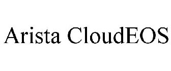 ARISTA CLOUDEOS