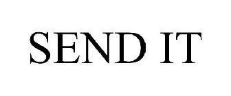 SEND IT