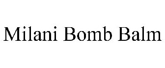 MILANI BOMB BALM