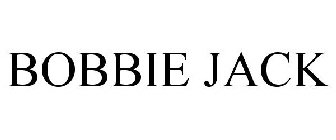 BOBBIE JACK