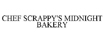 CHEF SCRAPPY'S MIDNIGHT BAKERY