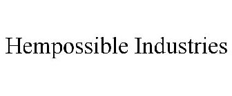 HEMPOSSIBLE INDUSTRIES