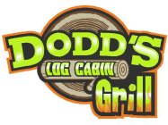 DODD'S LOG CABIN GRILL