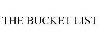 THE BUCKET LIST