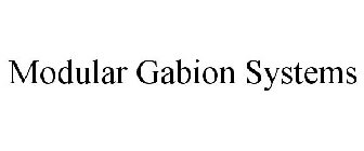 MODULAR GABION SYSTEMS