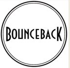 BOUNCEBACK