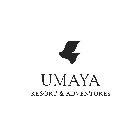 UMAYA RESORT & ADVENTURES